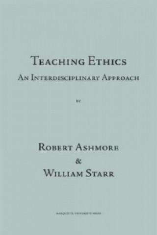 Libro Teaching Ethics Robert B Ashmore