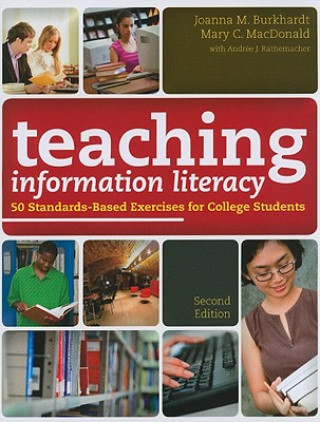 Knjiga Teaching Information Literacy Mary C. MacDonald