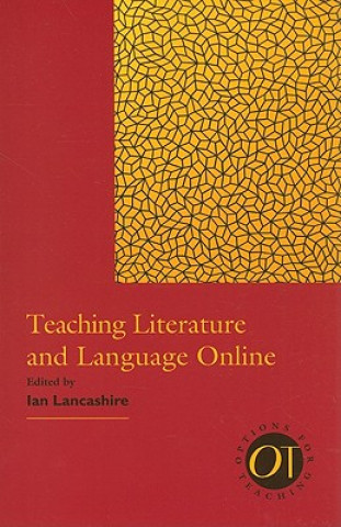 Książka Teaching Literature and Language Online 