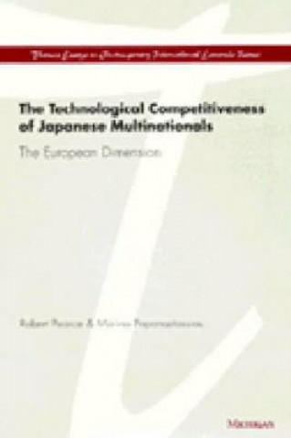 Książka Technological Competitiveness of Japanese Multinationals Marina Papanastassiou