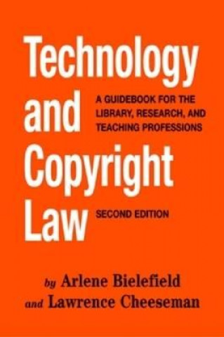 Книга Technology and Copyright Law Lawrence Cheeseman