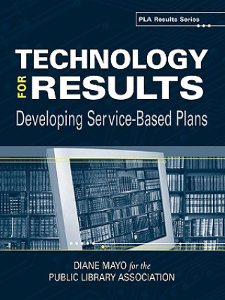 Buch Technology for Results Diane Mayo