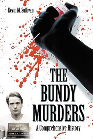 Książka Bundy Murders Kevin M. Sullivan