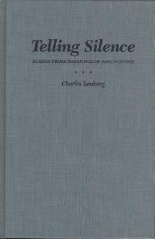 Buch Telling Silence Isenberg
