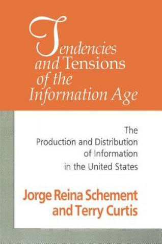 Carte Tendencies and Tensions of the Information Age Terry Curtis
