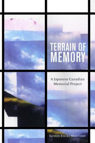 Kniha Terrain of Memory Kirsten Emiko McAllister