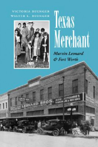 Könyv Texas Merchant Walter L. Buenger
