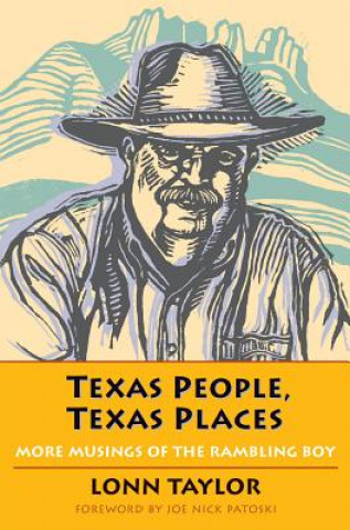 Könyv Texas People, Texas Places Lonn Taylor