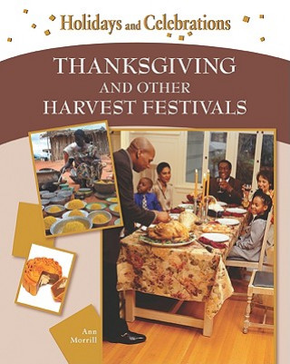 Carte Thanksgiving and Other Harvest Festivals Ann Morrill