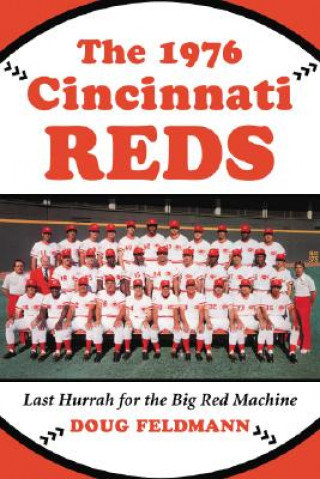 Carte 1976 Cincinnati Reds Doug Feldmann