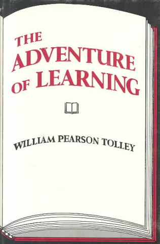 Carte Adventure of Learning William Pearson Tolley