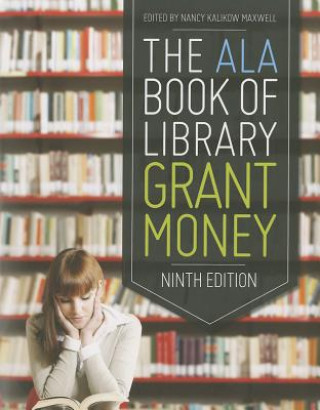 Buch ALA Book of Library Grant Money 