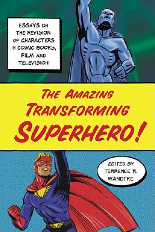 Carte Amazing Transforming Superhero! 