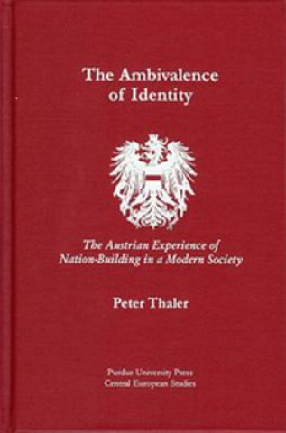 Kniha Ambivalence of Identity Peter Thaler