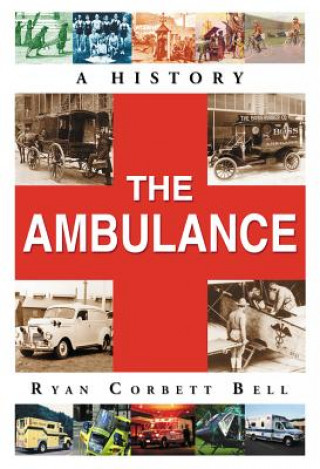 Carte Ambulance Ryan Corbett Bell