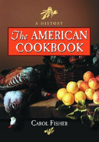 Książka American Cookbook Carol Fisher