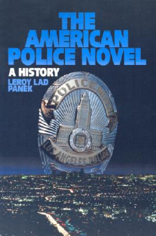 Kniha American Police Novel Leroy Lad Panek