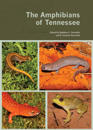 Kniha Amphibians of Tennessee Matthew L. Niemiller