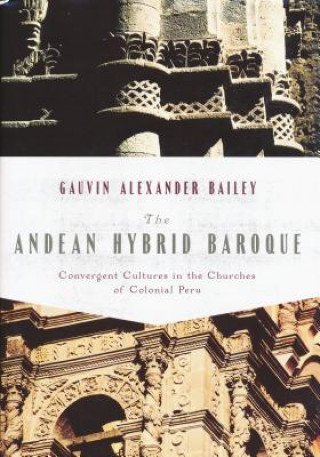 Libro Andean Hybrid Baroque Gauvin Alexander Bailey