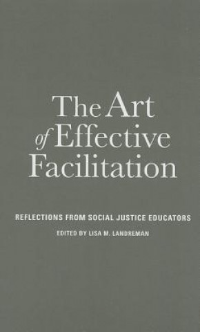 Kniha Art of Effective Facilitation 