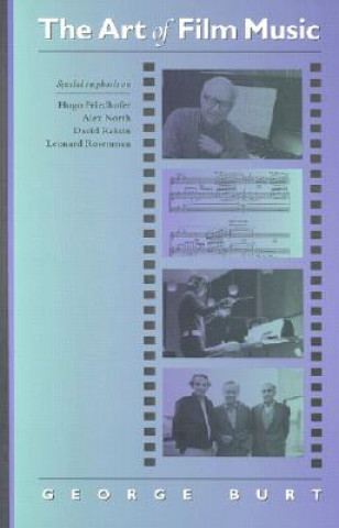 Könyv Art of Film Music George Burt
