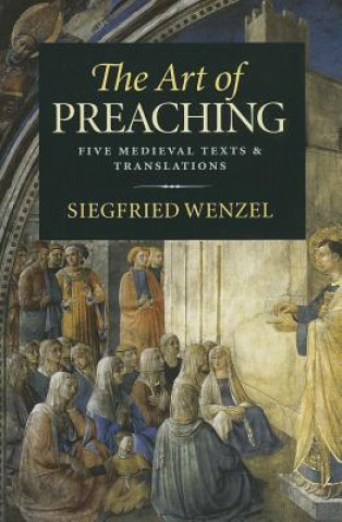 Książka Art of Preaching Siegfried (University of Pennsylvania) Wenzel