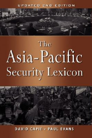 Książka Asia-Pacific Security Lexicon Paul Evans