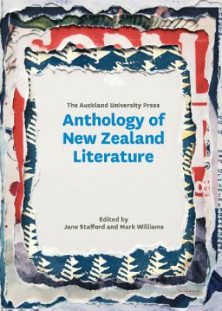Kniha Auckland University Press Anthology of New Zealand Literature Mark Williams