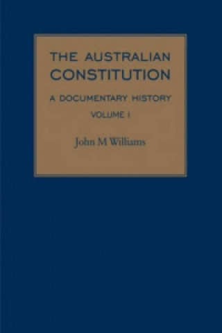 Knjiga Australian Constitution John M. Williams