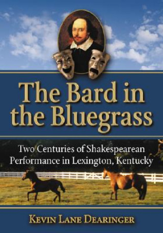 Kniha Bard in the Bluegrass Kevin Lane Dearinger