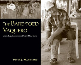 Könyv Bare-toed Vaquero Peter J. Marchand