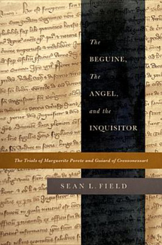 Livre The Beguine, the Angel, and the Inquisitor Sean Field