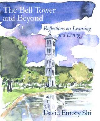 Kniha Bell Tower and Beyond David E. Shi