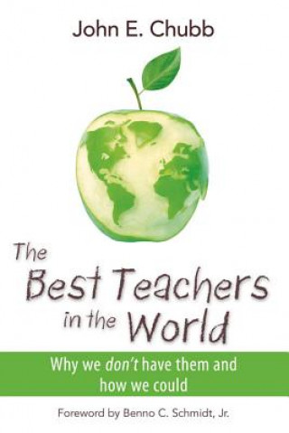 Kniha Best Teachers in the World Benno C. Schmidt