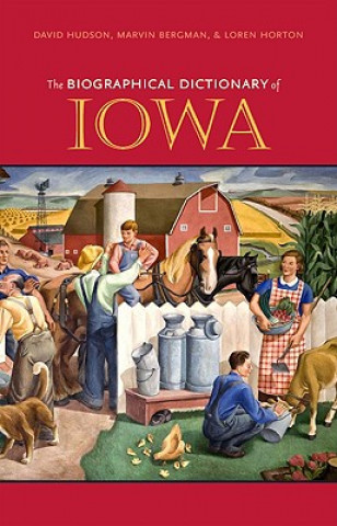 Książka Biographical Dictionary of Iowa 