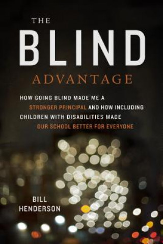 Kniha Blind Advantage William Henderson