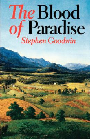 Книга Blood of Paradise Stephen Goodwin