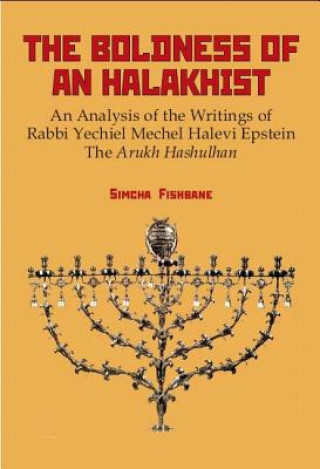 Książka Boldness of a Halakhist Simcha Fishbane