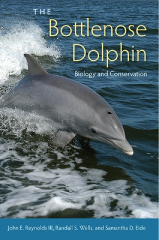 Kniha Bottlenose Dolphin Samantha D. Eide