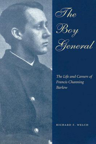 Boek Boy General Richard F. Welch