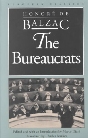 Knjiga Bureaucrats Honoré De Balzac