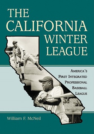 Książka California Winter League William F. McNeil