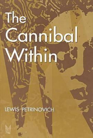 Libro Cannibal within Lewis Petrinovich