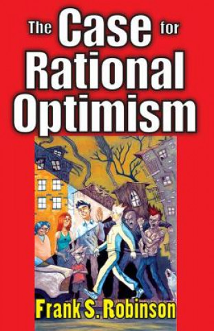 Carte Case for Rational Optimism Frank S. Robinson