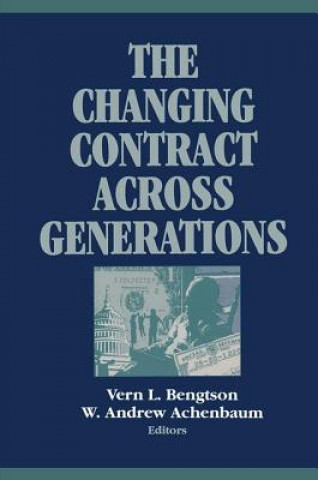 Kniha Changing Contract across Generations W. Andrew Achenbaum