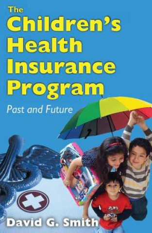 Книга Children's Health Insurance Program David G. Smith