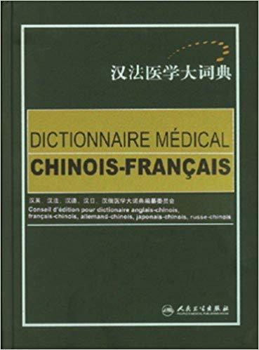 Kniha Chinese-French Medical Dictionary 