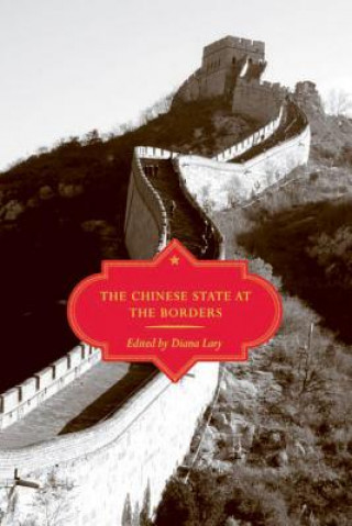 Kniha Chinese State at the Borders Diana Lary