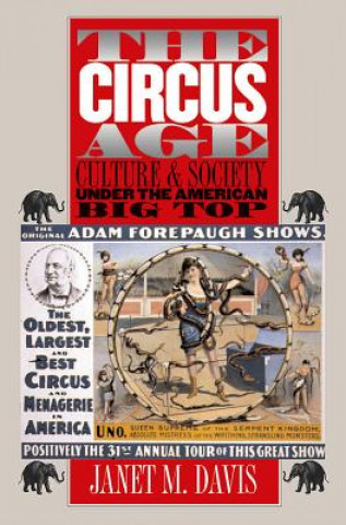 Книга Circus Age Janet M. Davis