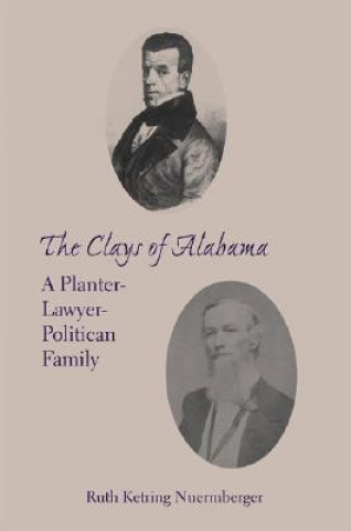 Kniha Clays of Alabama Ruth Ketring Nuermberger